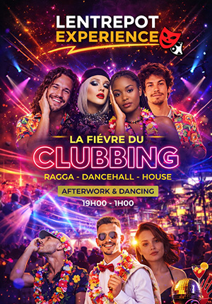 LA FIEVRE DU CLUBBING